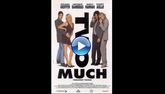 Two Much (1995)