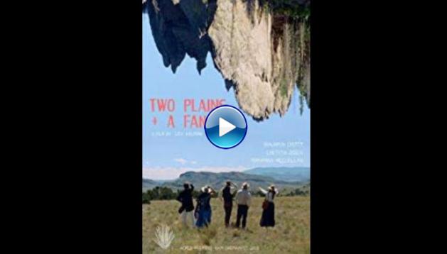 Two Plains & a Fancy (2018)