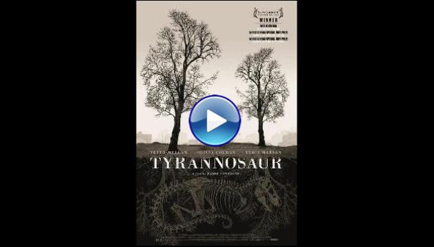 Tyrannosaur (2011)