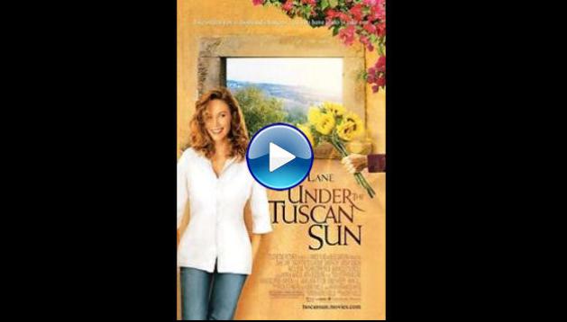 Under the Tuscan Sun (2003)