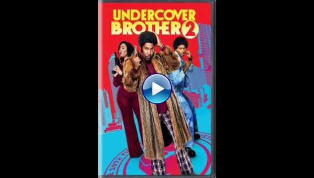 Undercover Brother 2 (2019) HD Full Movie Watch Online Free
