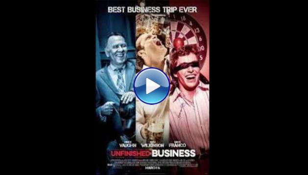 Unfinished Business (2015)