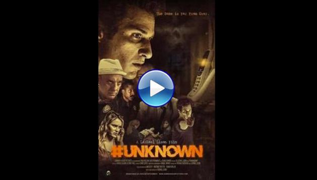 #Unknown (2021)