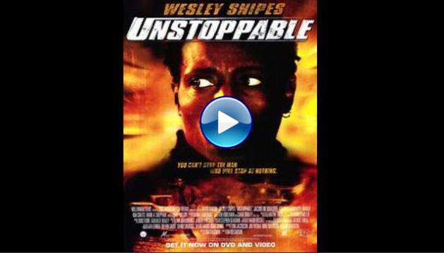 Unstoppable (2004)