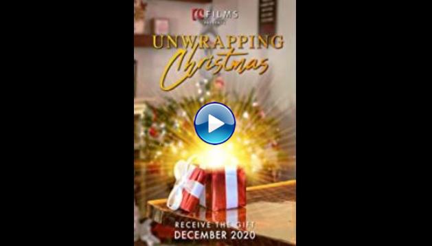 Unwrapping Christmas (2020) HD Full Movie Watch Online Free