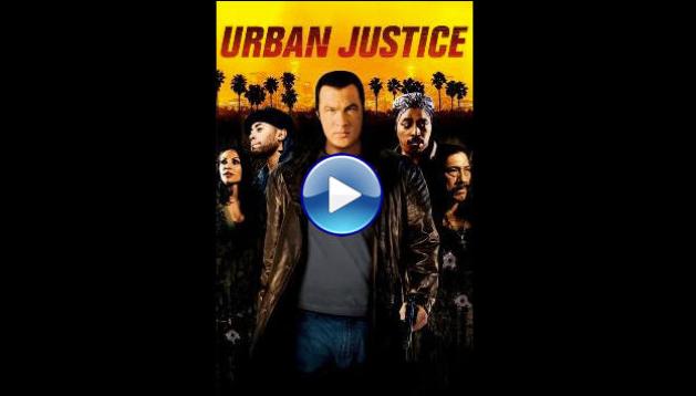 Urban Justice (2007)