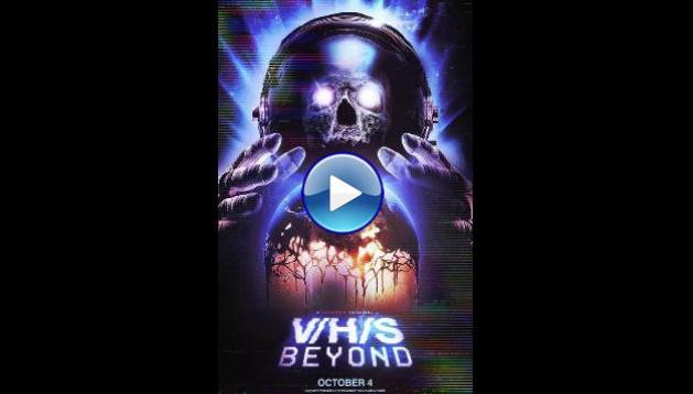 V/H/S/Beyond (2024)