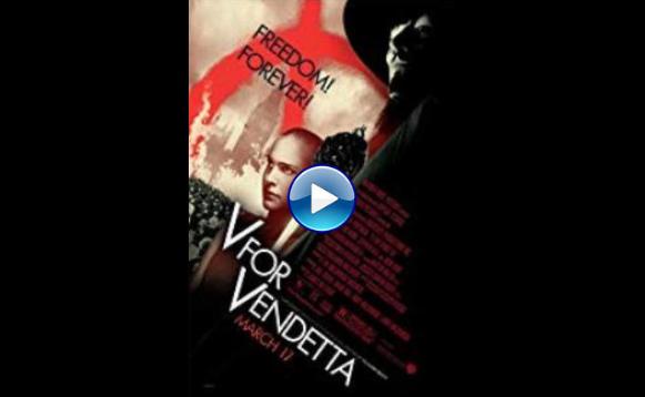 V for Vendetta (2005)