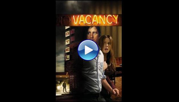 Vacancy (2007)