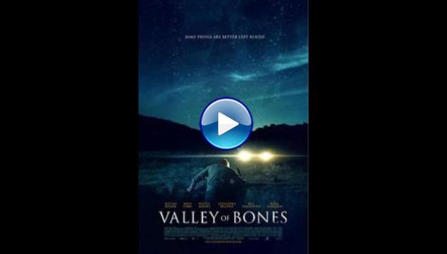 Valley of Bones (2017)