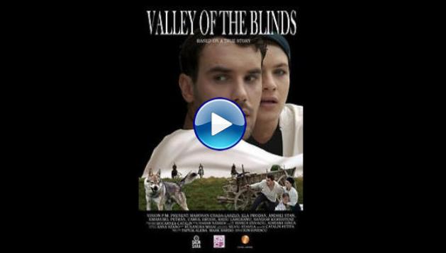 Valley of the Blind (2019)