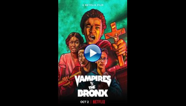 Vampires vs. the Bronx (2020)