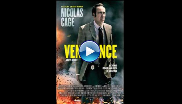 Vengeance: A Love Story (2017)