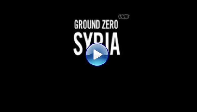 Vice Media: Ground Zero Syria (2013)