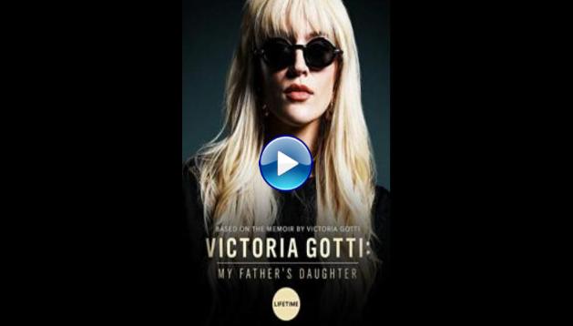 Victoria Gotti: My Father's Daughter (2019)