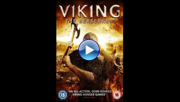 Viking: The Berserkers (2014)