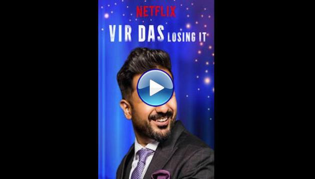 Vir Das: Losing It (2018) HD Full Movie Watch Online Free