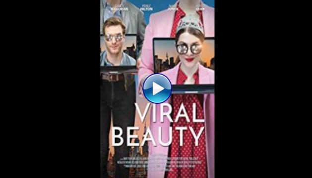Viral Beauty (2017)