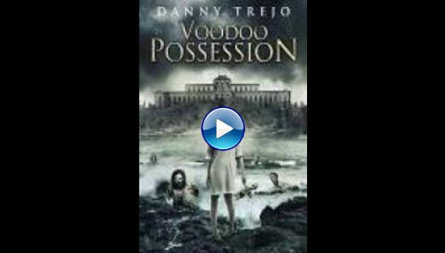 Voodoo Possession (2014)