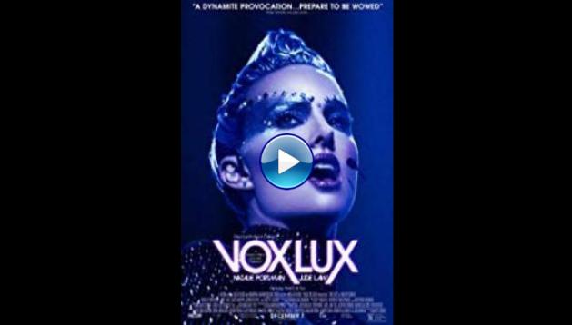 Vox Lux (2018)