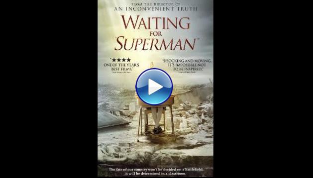 Waiting for Superman (2010)