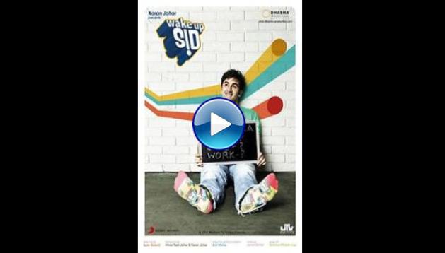 Wake Up Sid (2009) HD  Full Movie Watch Online Free