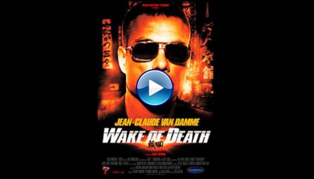 Wake of Death (2005)