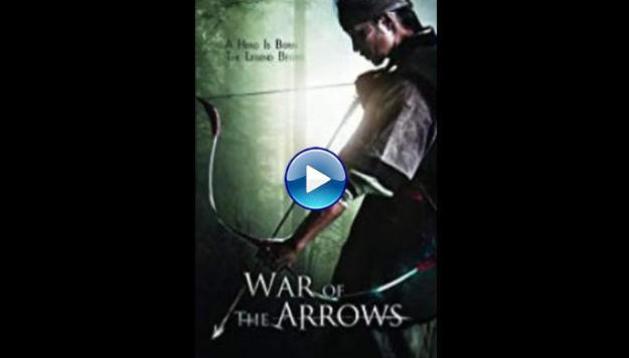 War of the Arrows (2011)