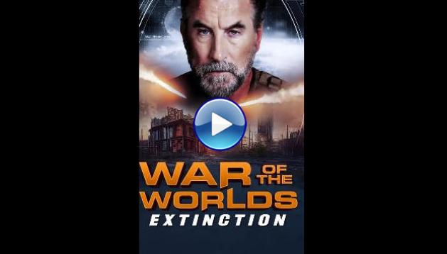 War of the Worlds: Extinction (2024) HD Full Movie Watch Online Free