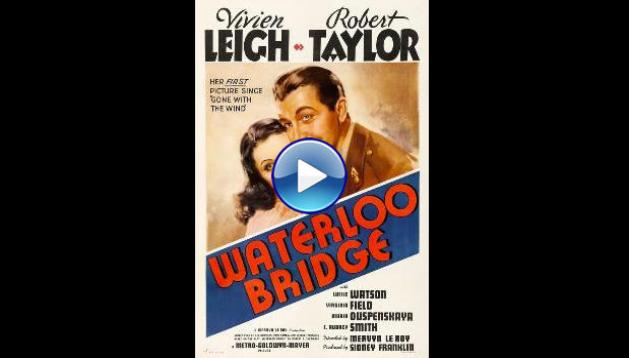 Waterloo Bridge (1940)