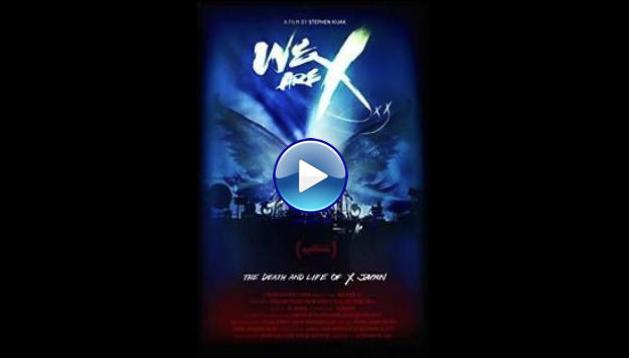 We Are X (2016)