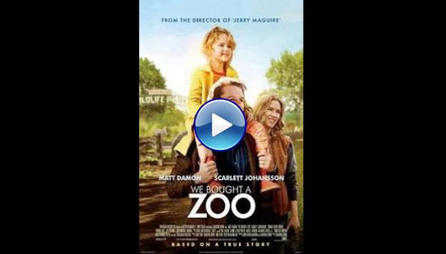 We Bought a Zoo (2011)