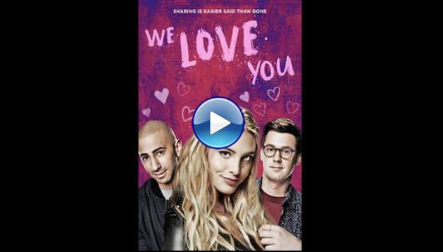 We Love You (2016)