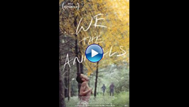 We the Animals (2018)