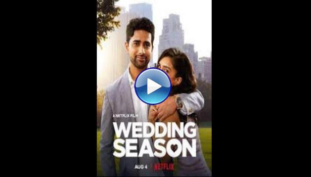Wedding Season (2022)