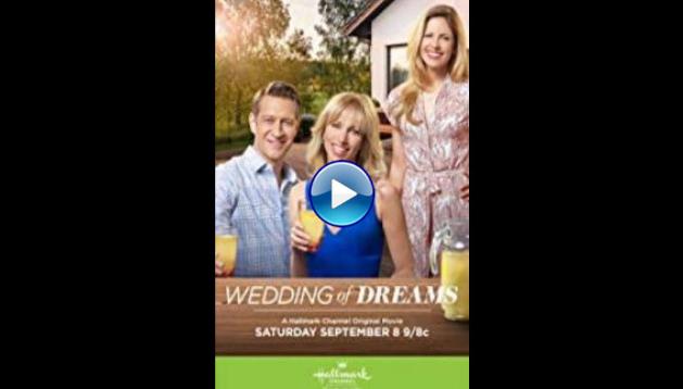 Wedding of Dreams (2018)