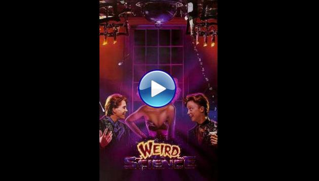 Weird Science (1985) BluRay Full Movie Watch Online Free