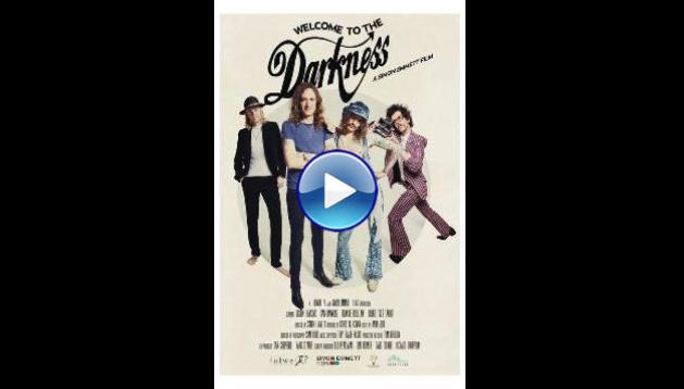 Welcome to the Darkness (2023)