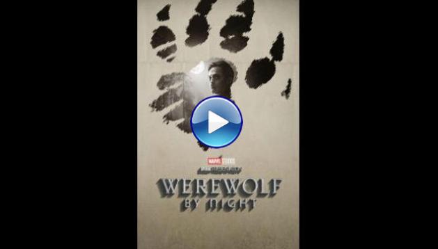 Werewolf by Night (2022) HD Full Movie Watch Online Free