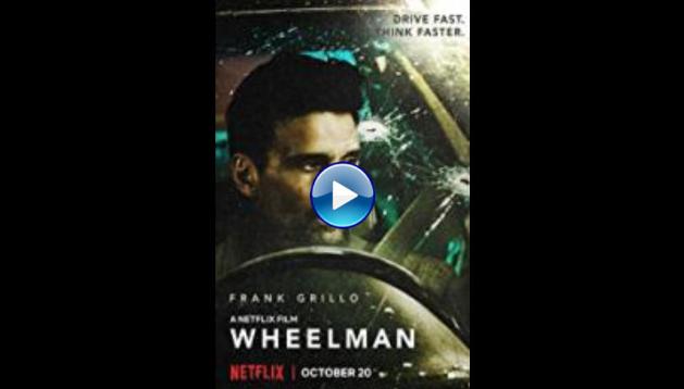 Wheelman (2017)