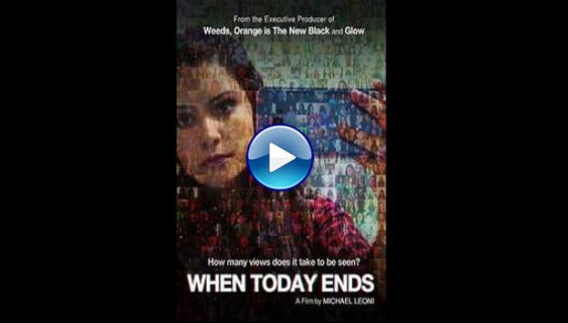 When Today Ends (2021)