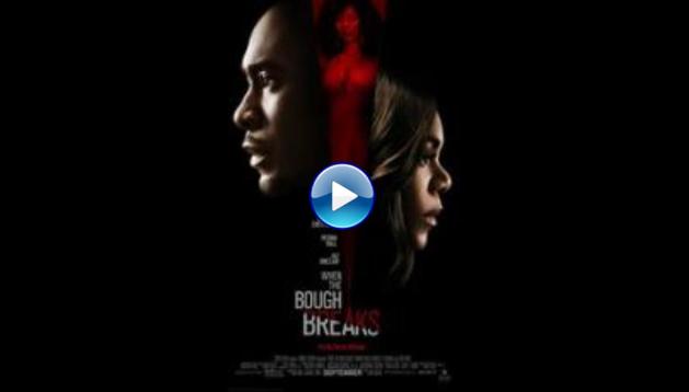 When the Bough Breaks (2016)