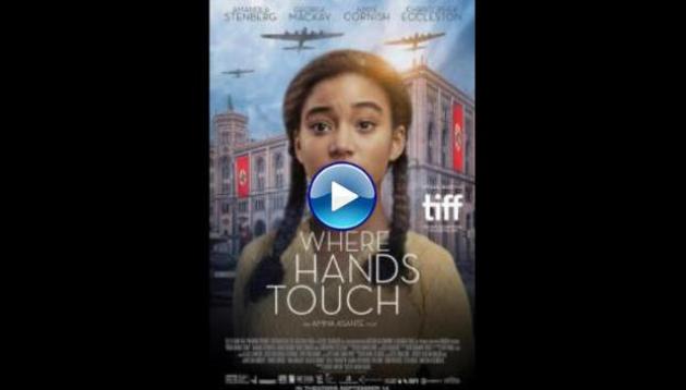 Where Hands Touch (2018)