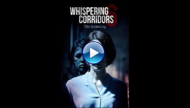 Whispering Corridors: The Humming (2020)