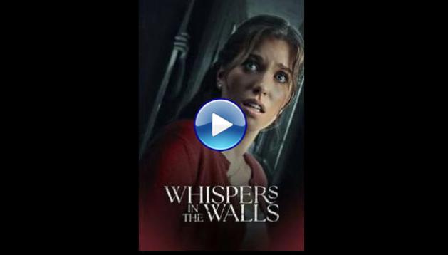 Whispers in the Walls (2024) HD Full Movie Watch Online Free