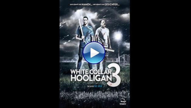 White Collar Hooligan 3 (2014)