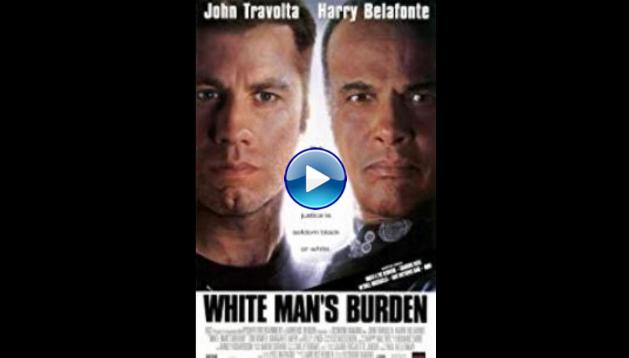 White Man's Burden (1995)