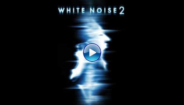 White Noise 2: The Light