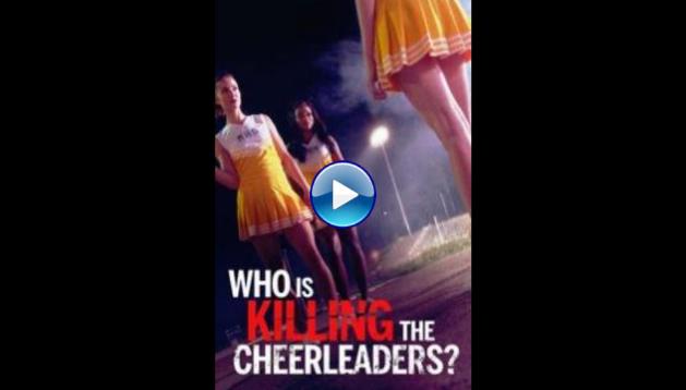 Who Is Killing the Cheerleaders? (2020)