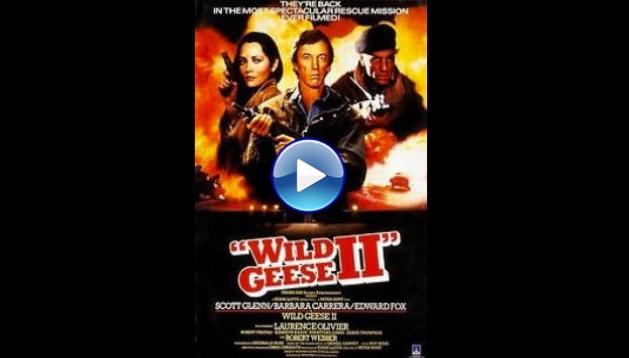 Wild Geese II (1985)